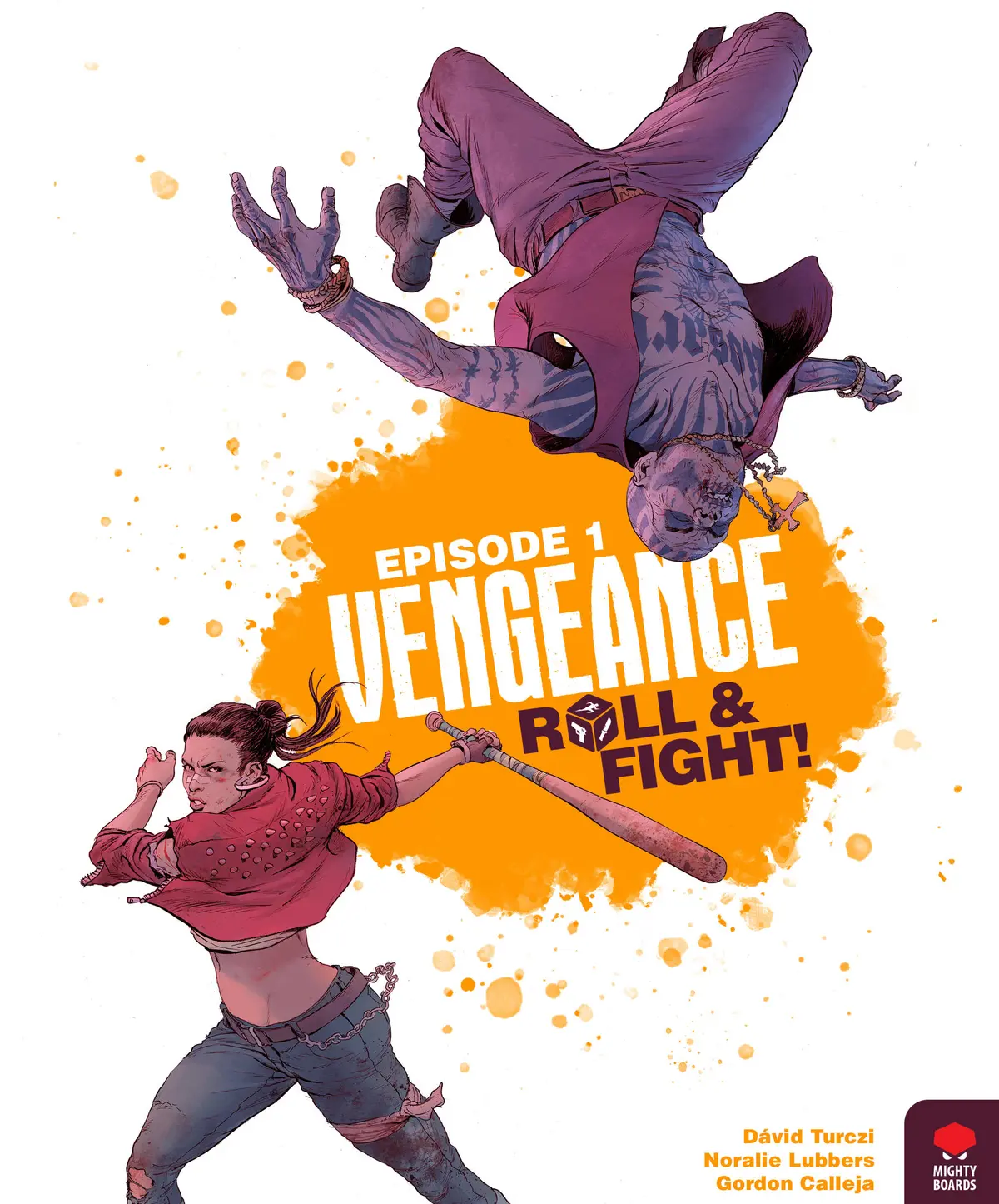 Vengeance: Roll & Fight, Episode 1