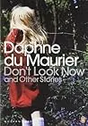 Don't Look Now and Other Stories