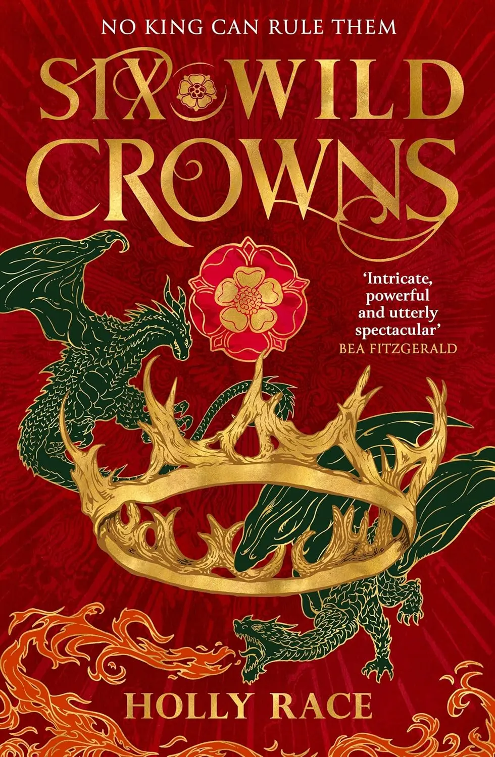 Six Wild Crowns: the majestic fantasy filled with dragons, courtly intrigue and sapphic yearning