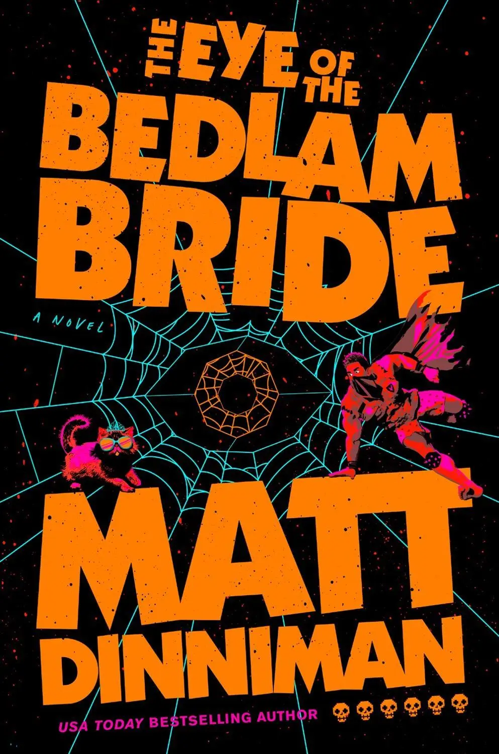 The Eye of the Bedlam Bride: Dungeon Crawler Carl 6