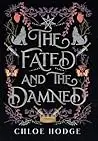 The Fated and the Damned