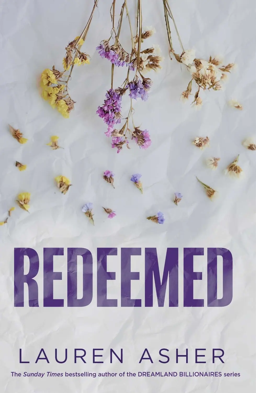 Redeemed: From the Sunday Times bestseller comes the iconic fake dating Formula 1 sports romance: Volume 4