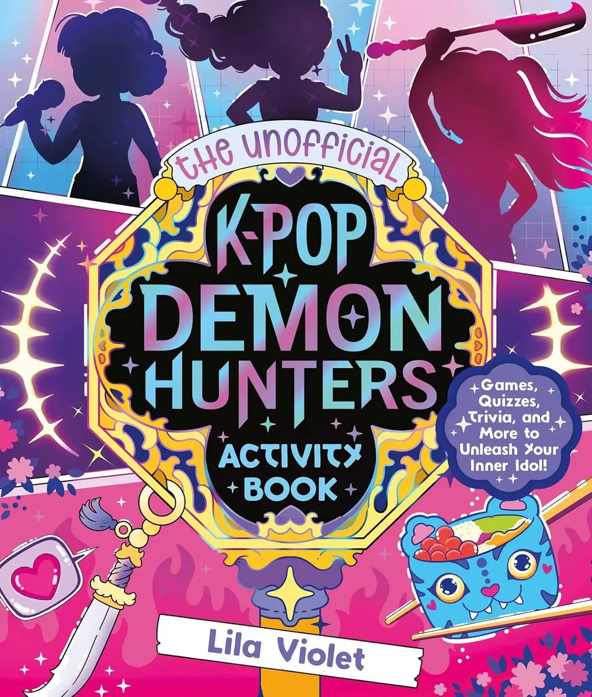 The Unofficial KPop Demon Hunters Activity Book