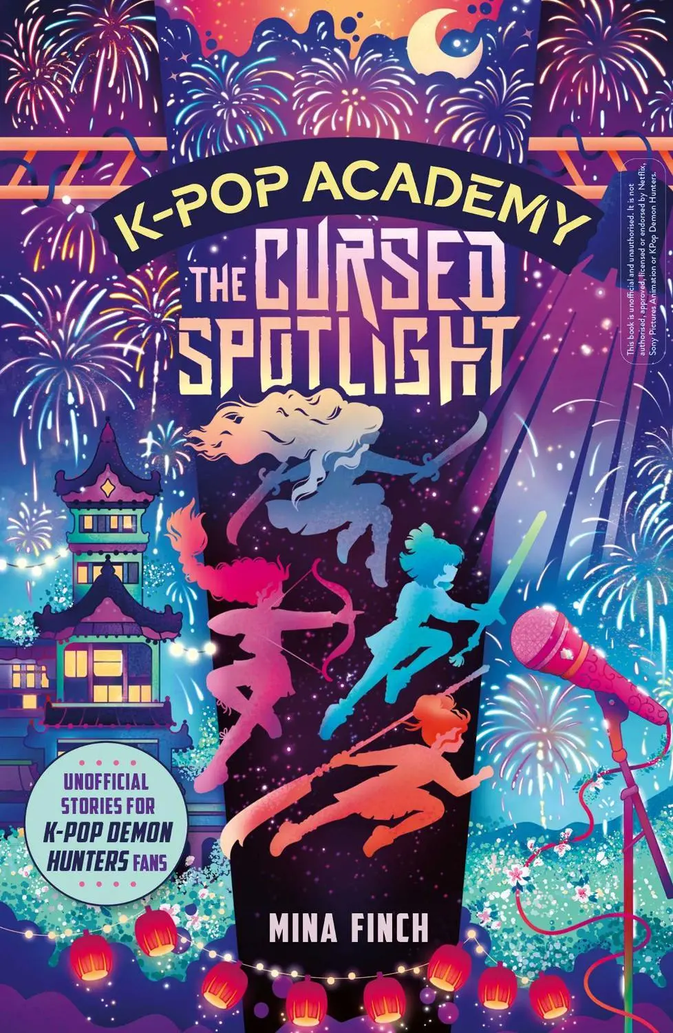 K-Pop Academy: Cursed Spotlight: Unofficial adventure stories for K-Pop Demon Hunters fans: Volume 2