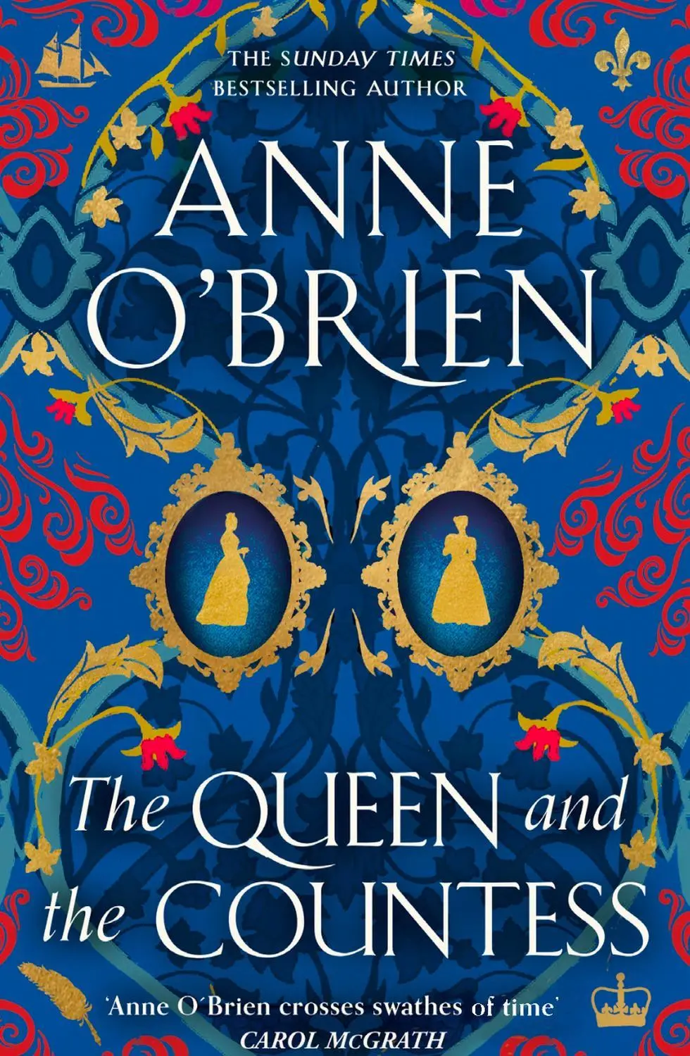 The Queen and the Countess: The spellbinding new historical novel from the Sunday Times bestselling author!