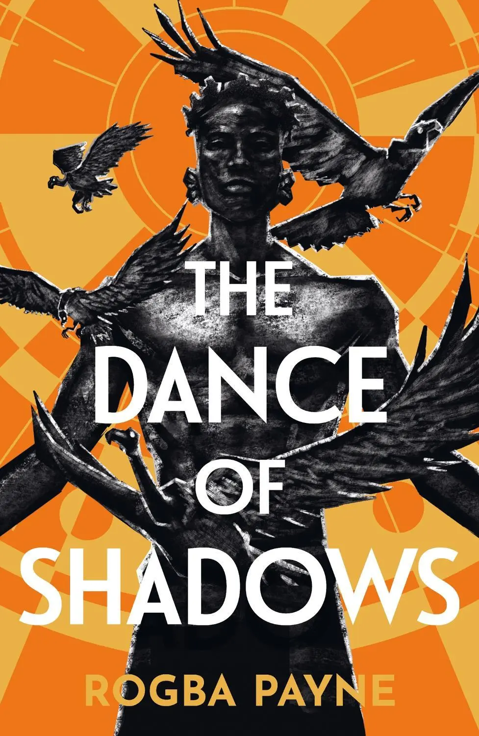 The Dance of Shadows: The Aldiss Award-winning epic fantasy inspired by West African myth and magic