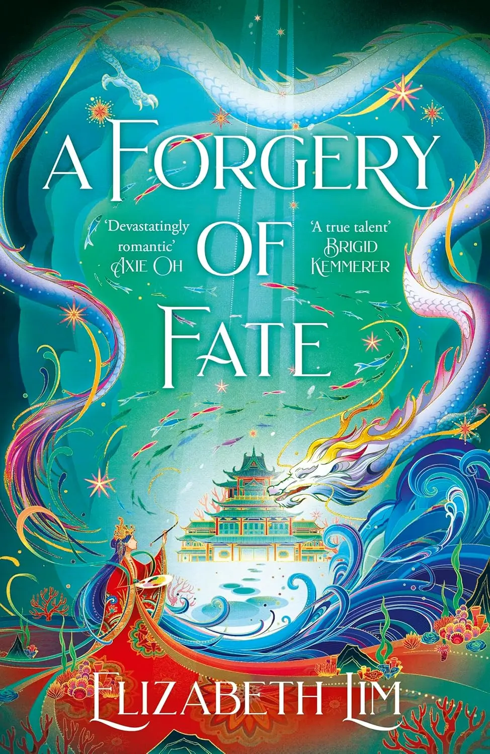 A Forgery of Fate: the New York Times bestselling romantic fantasy standalone