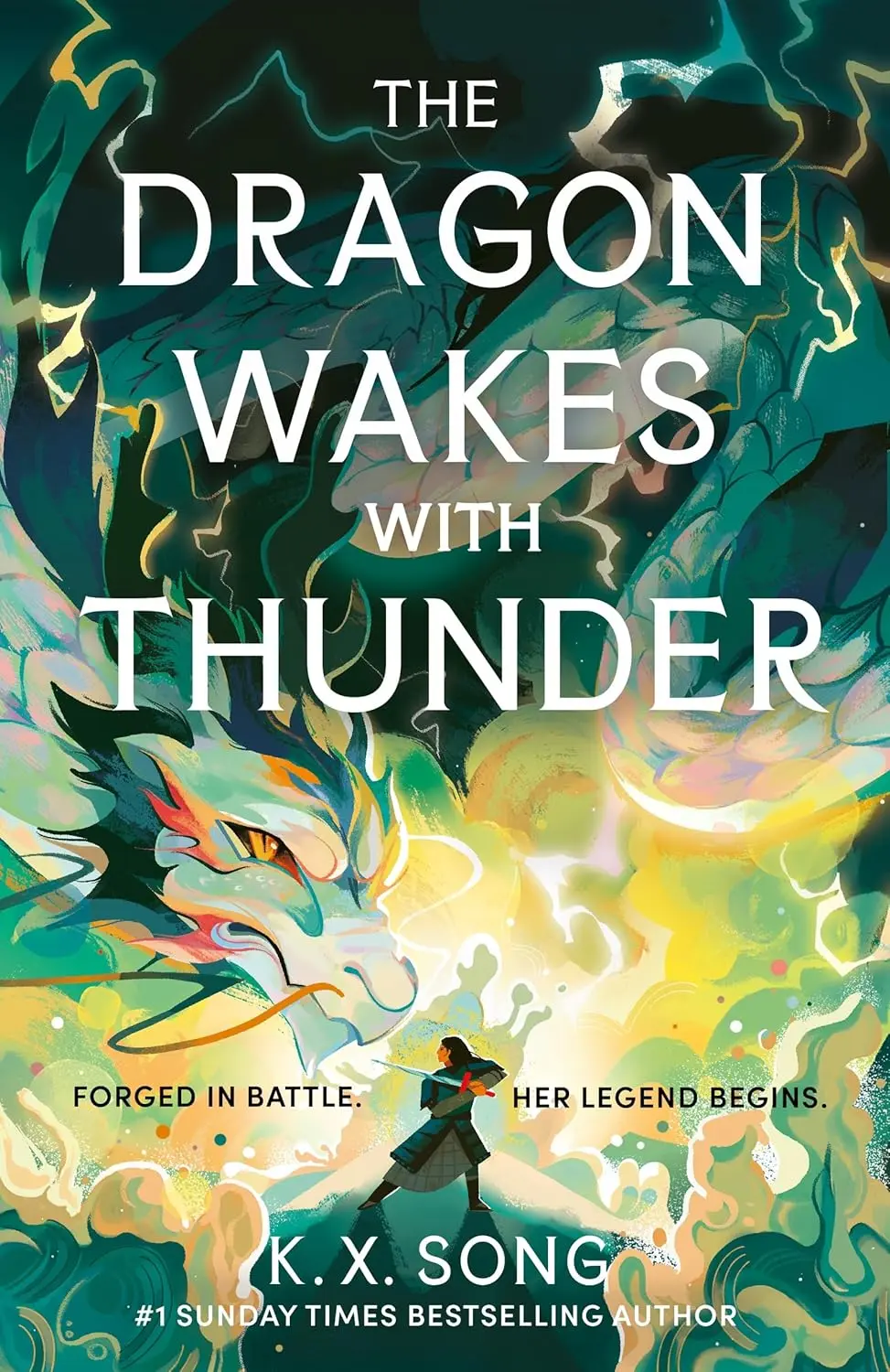 The Dragon Wakes With Thunder: the fast-paced, romantic and dark sequel