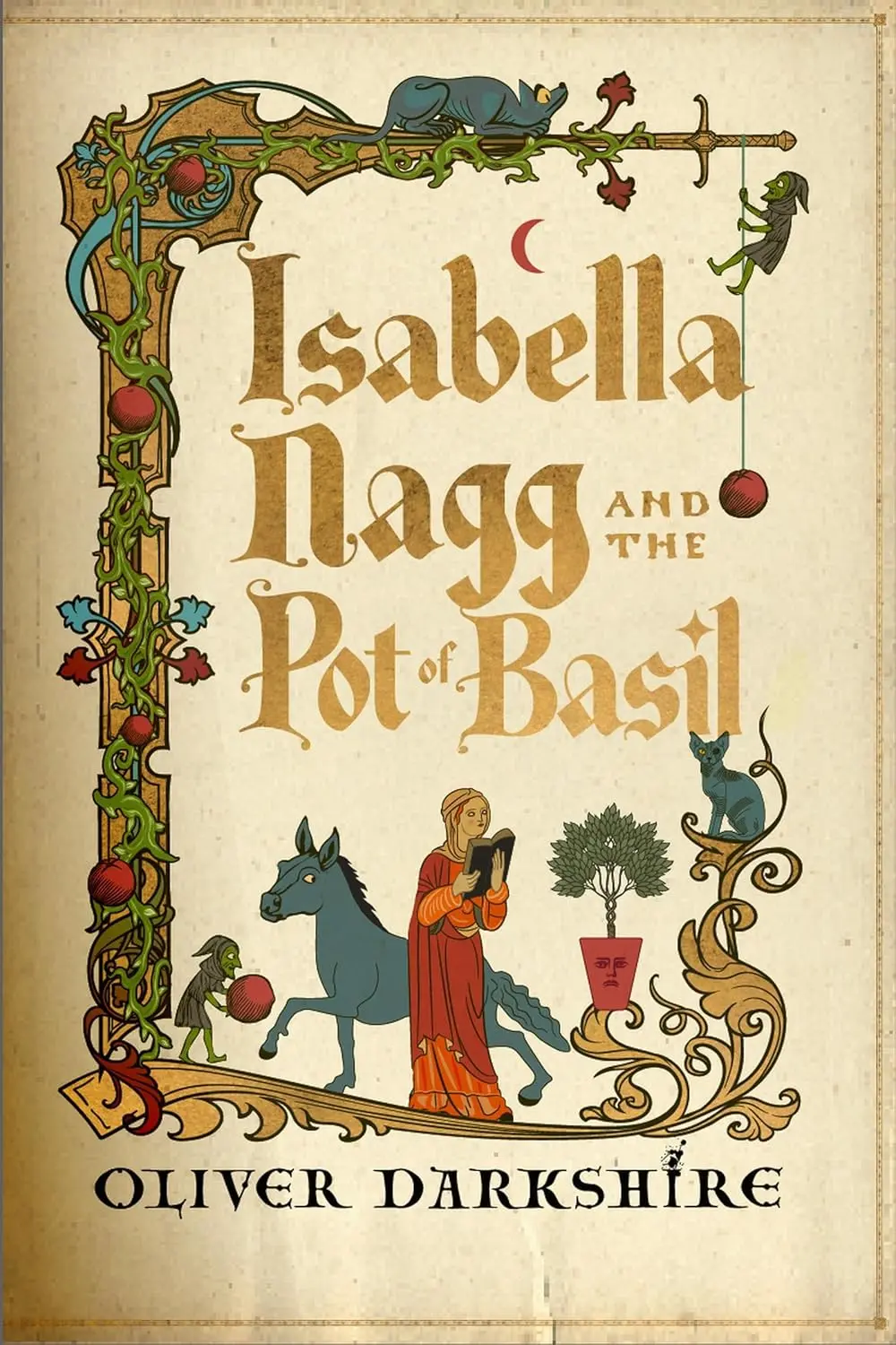 Isabella Nagg and the Pot of Basil: A delightfully witty cosy fantasy for lovers of Pratchett