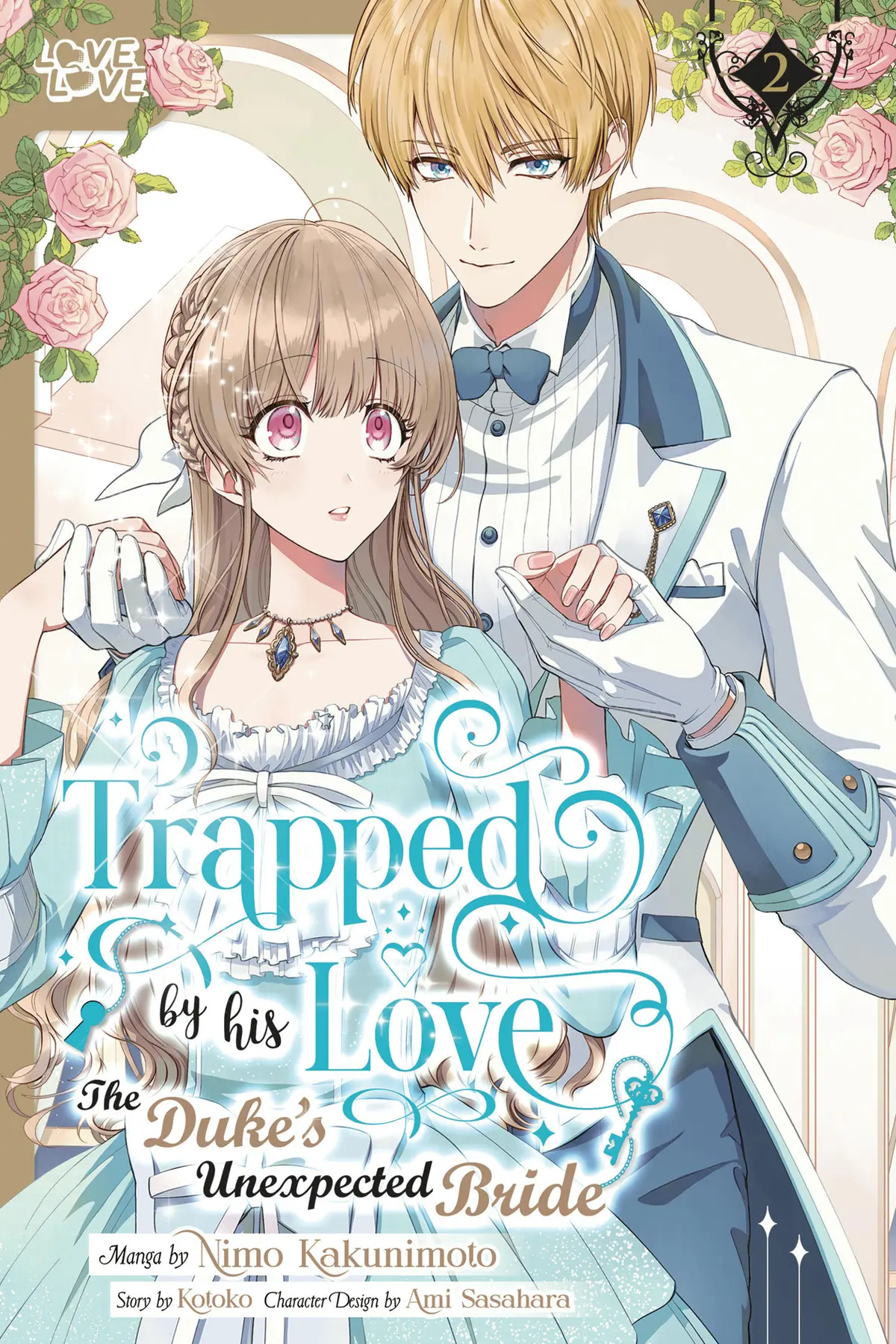 Trapped By His Love the Dukes Unexpected Bride Vol. 02