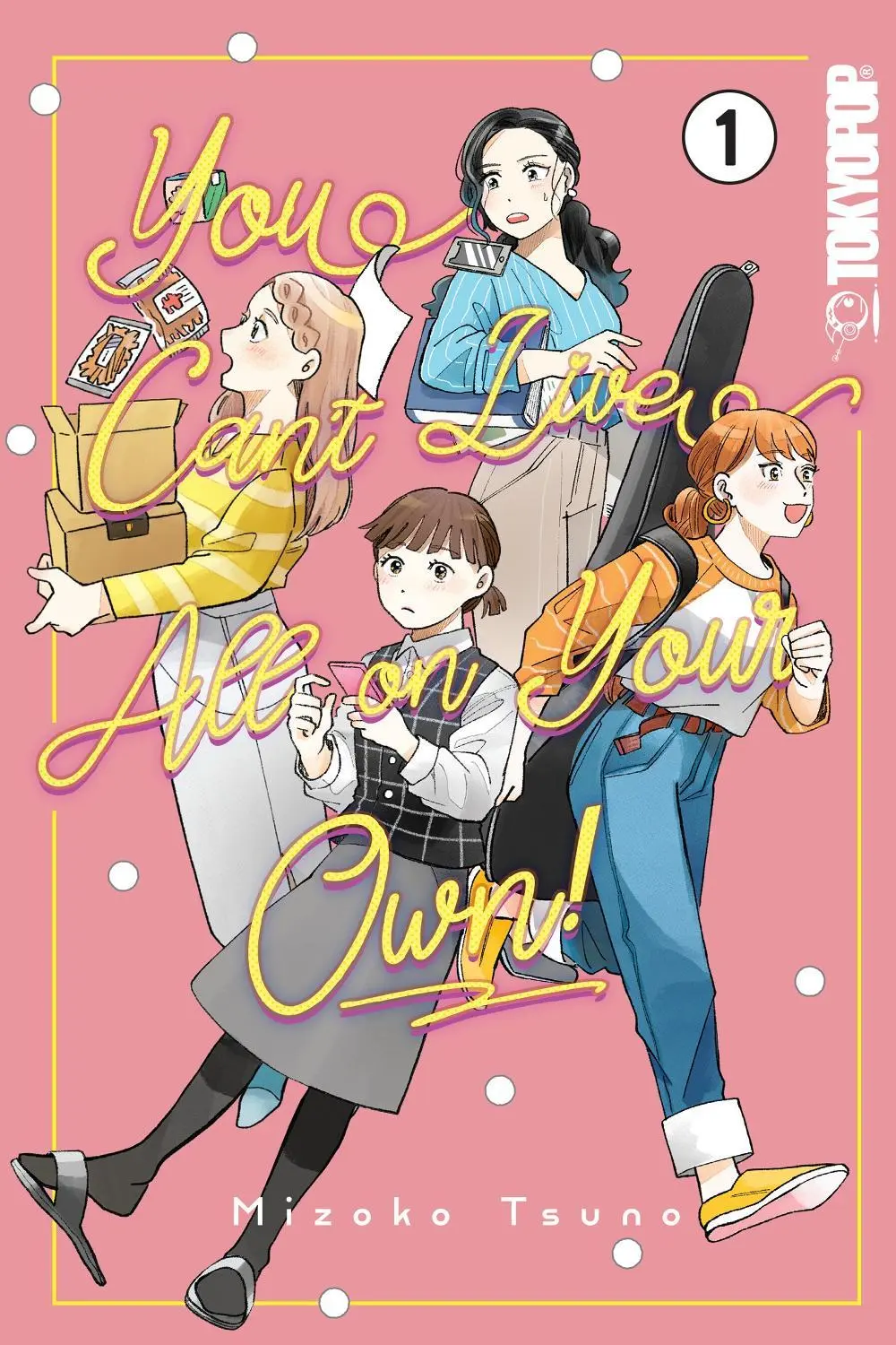 You Cant Live All On Your Own Vol. 01