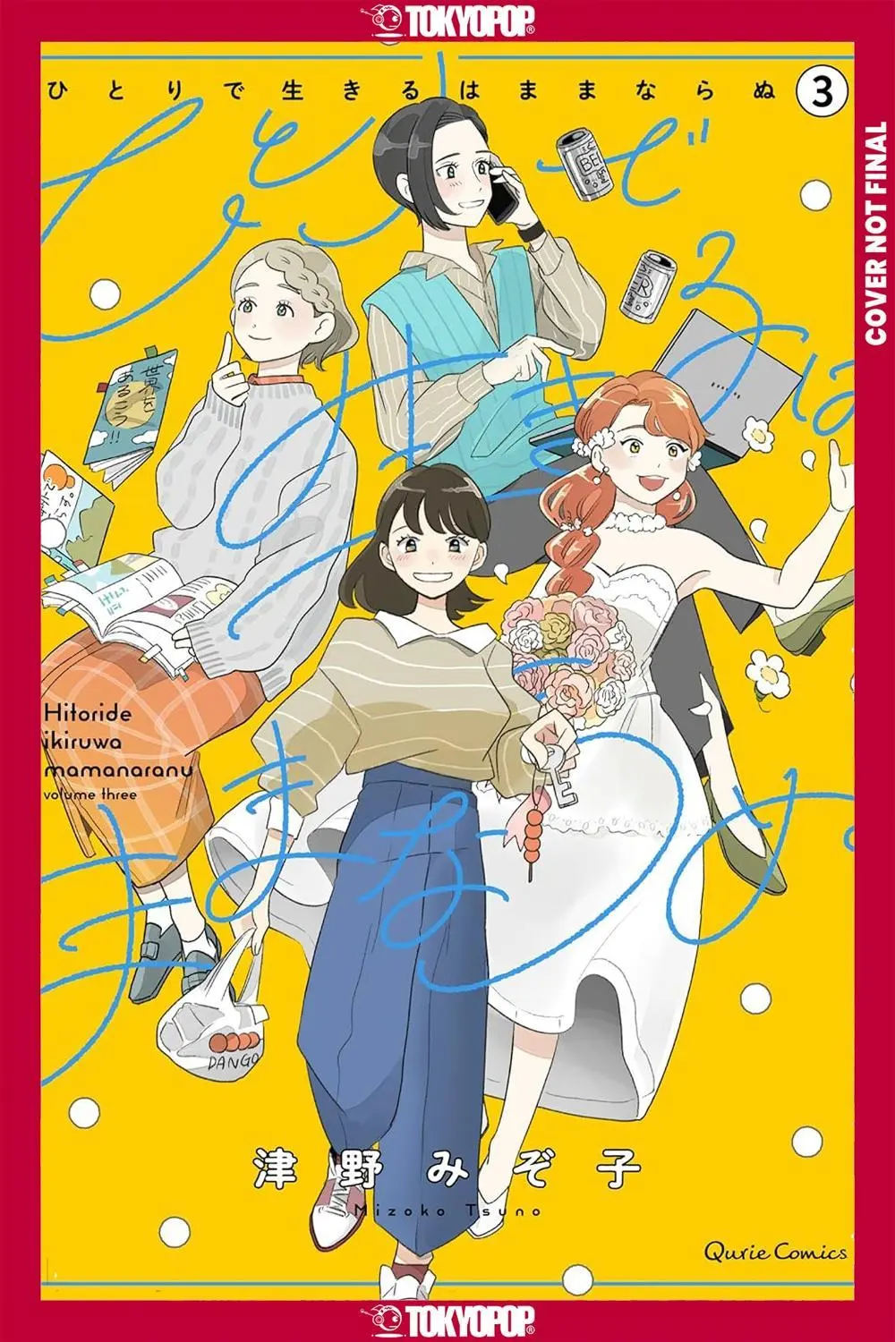 You Can't Live All on Your Own!, Volume 3