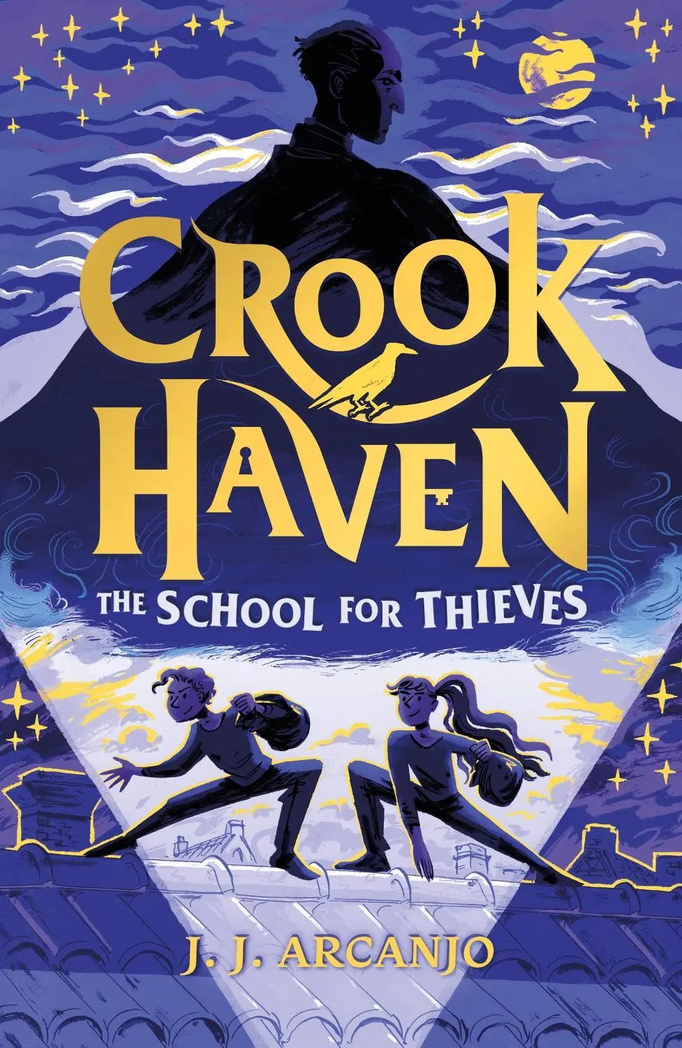 Crookhaven The School for Thieves: Book 1: Now a BBC Television series!