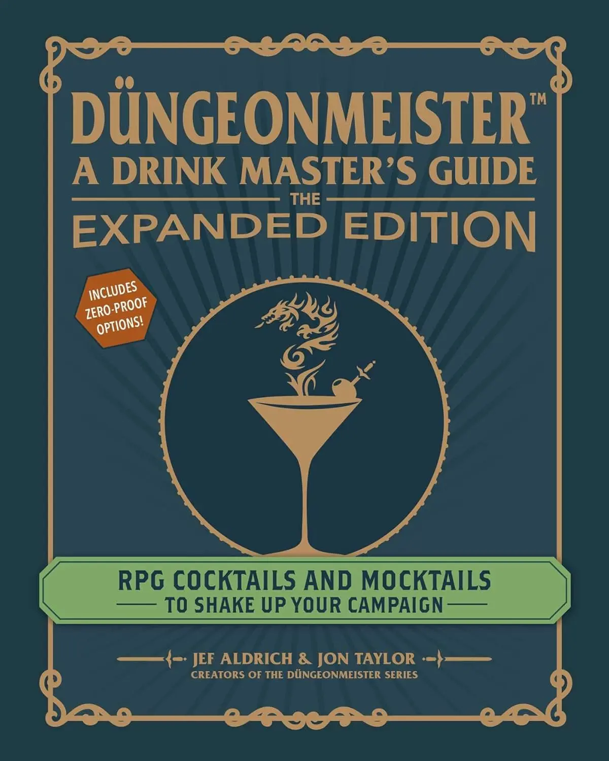 Düngeonmeister: The Expanded Edition: RPG Cocktails and Mocktails to Shake Up Your Campaign