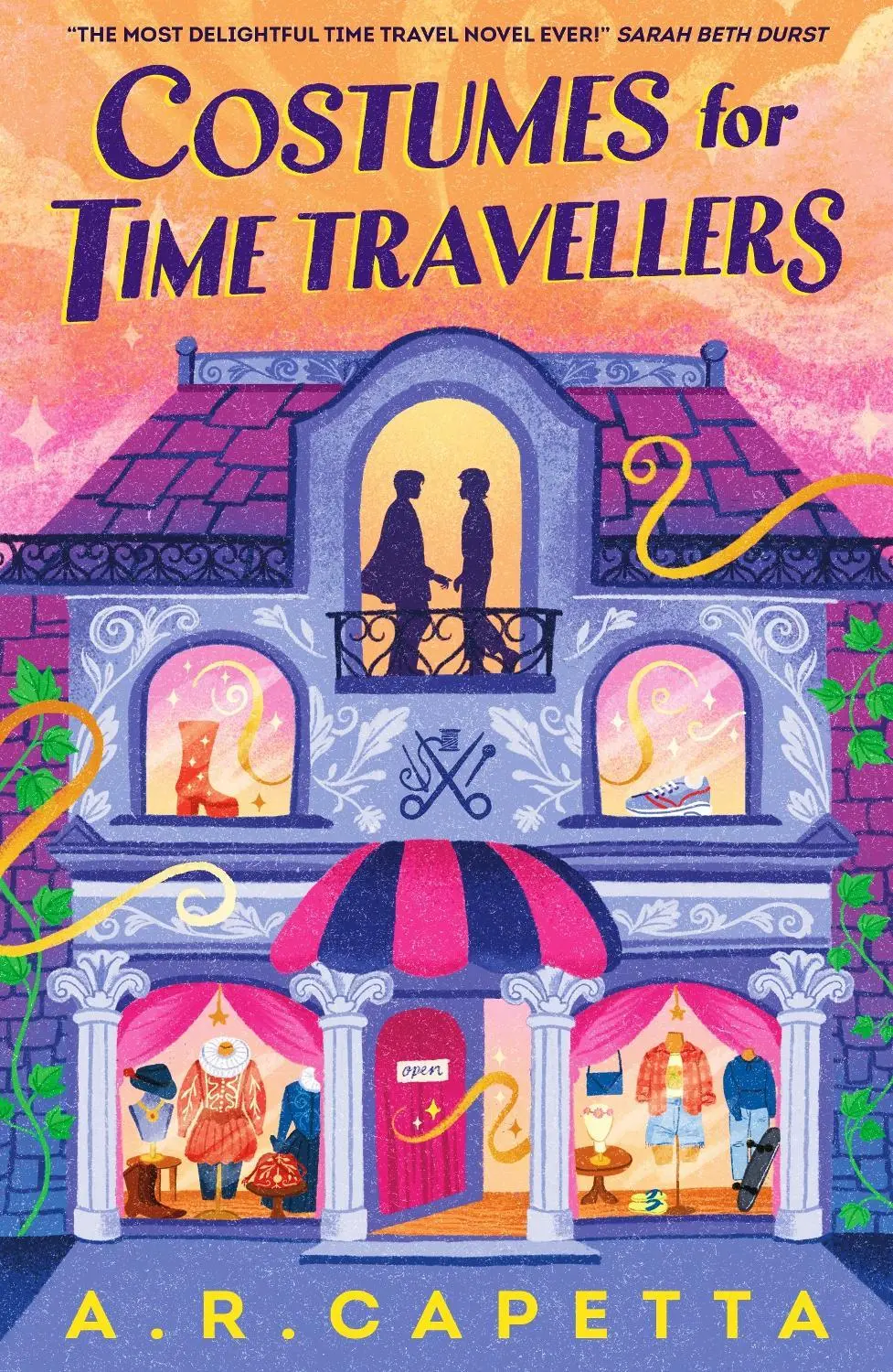 Costumes for Time Travellers: Perfect for summer reading; a whimsical and cosy romantic fantasy that's “The most delightful time travel novel ever!” (Sarah Beth Durst, author of THE SPELLSHOP)