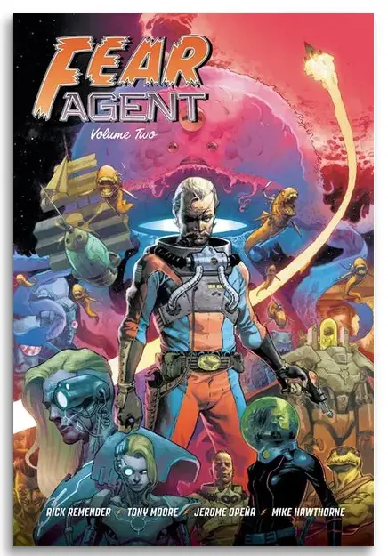 Fear Agent 20th Annv Deluxe Edition Hc, Cover B Opena