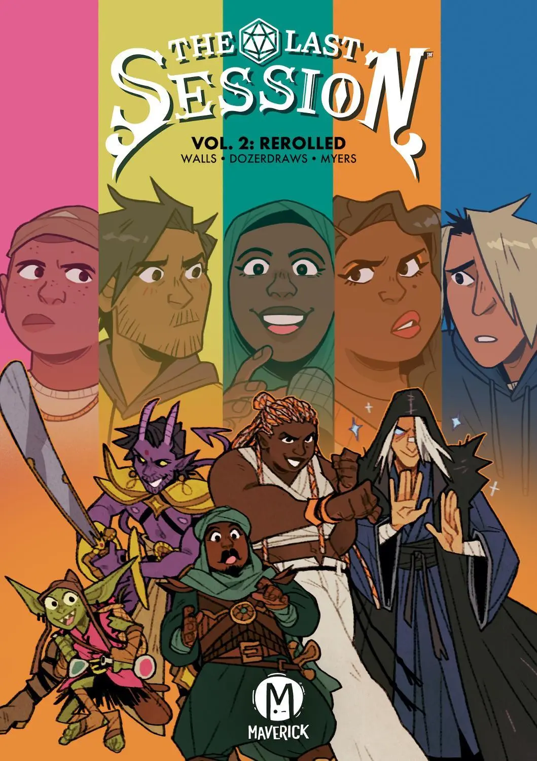 The Last Session Vol. 2: Rerolled