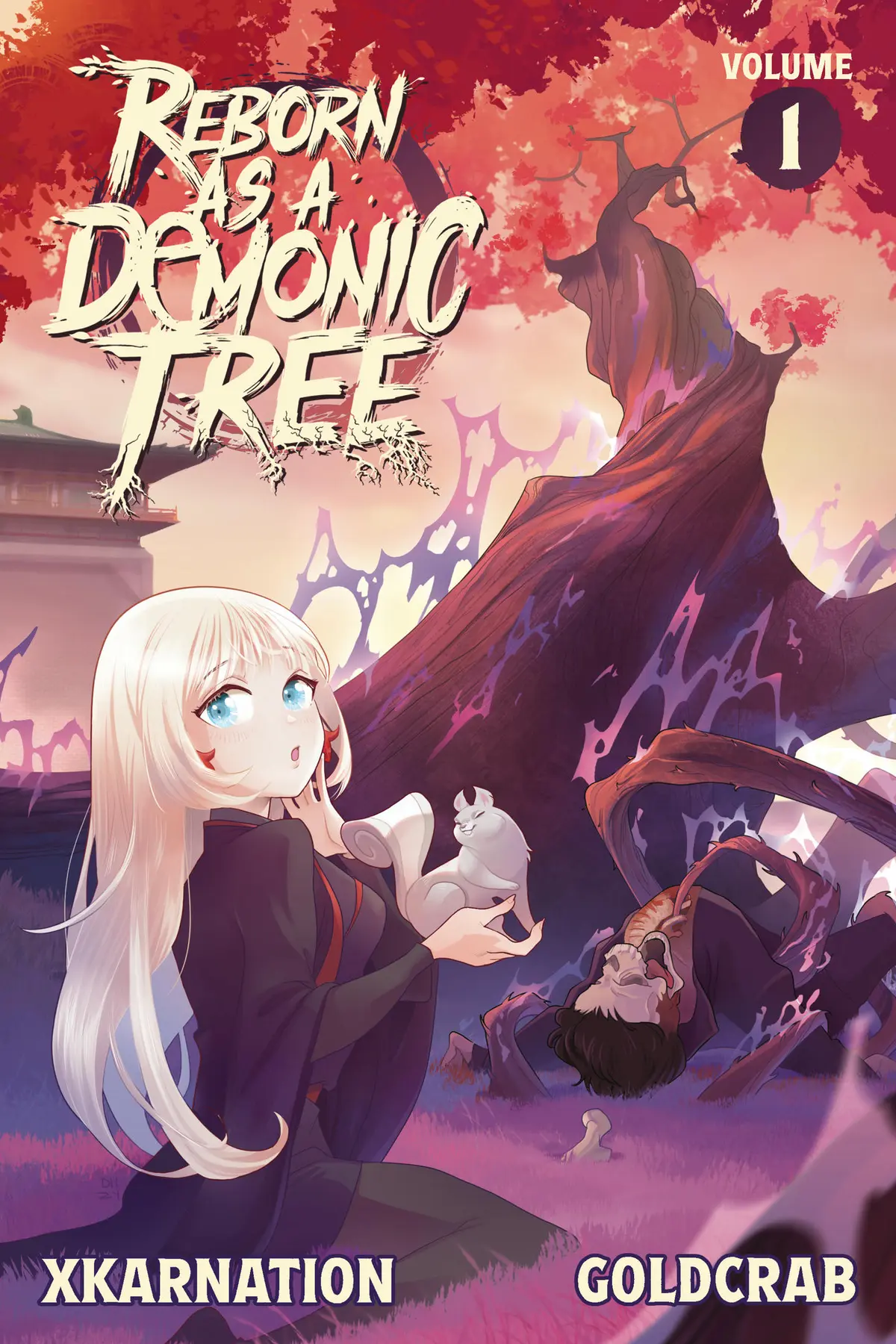 Reborn As a Demonic Tree (light Novel) Vol. 01