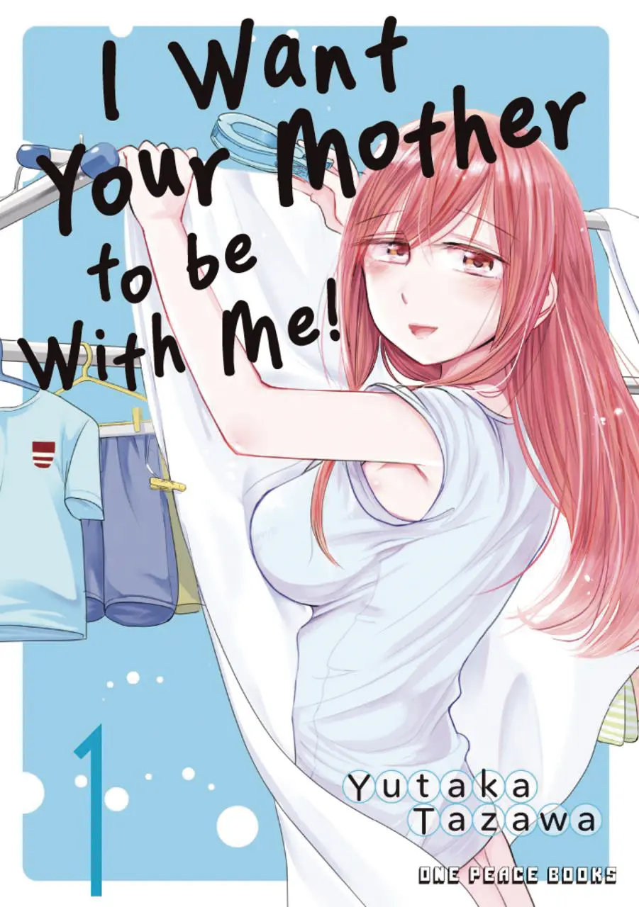 I Want Your Mother To Be With Me Vol. 01