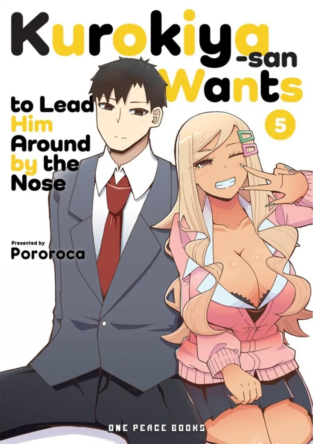 Kurokiya San Wants To Lead Him Around By Nose Vol. 05