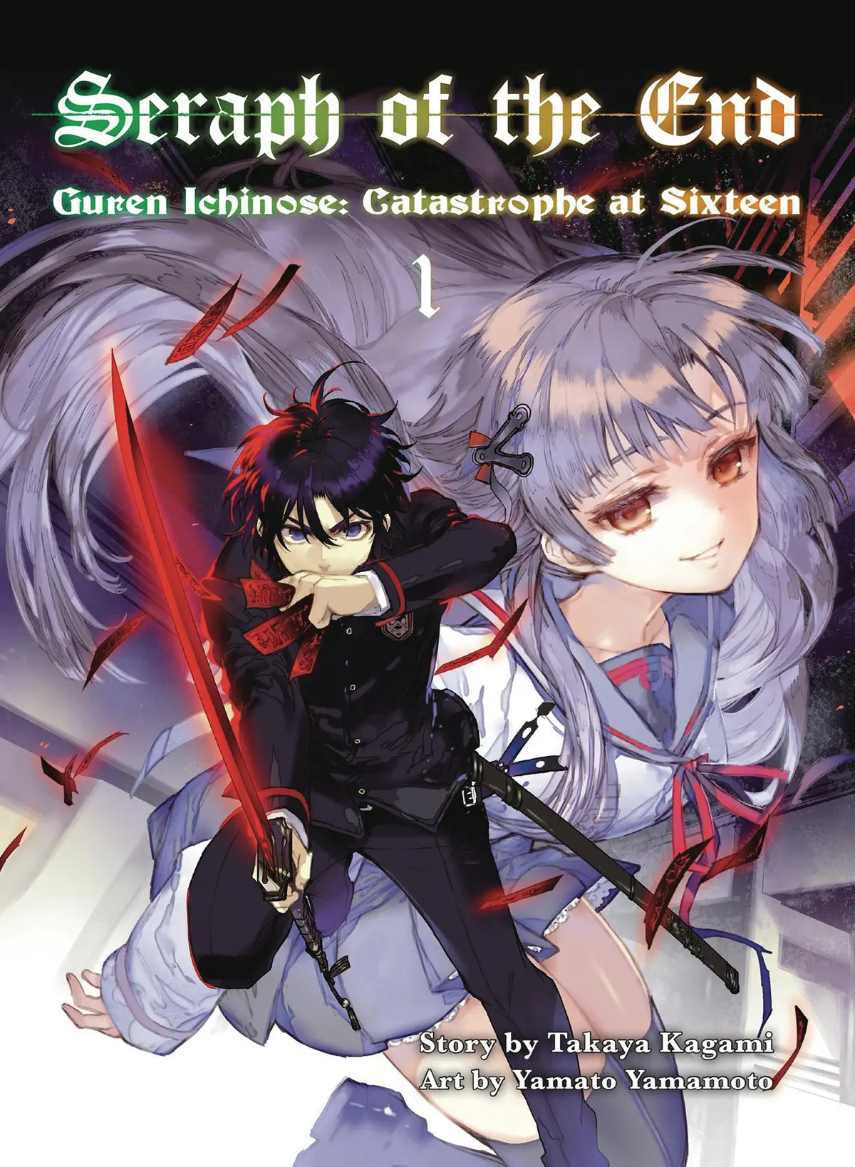 Seraph of the End: Guren Ichinose: Catastrophe at Sixteen Vol. 1