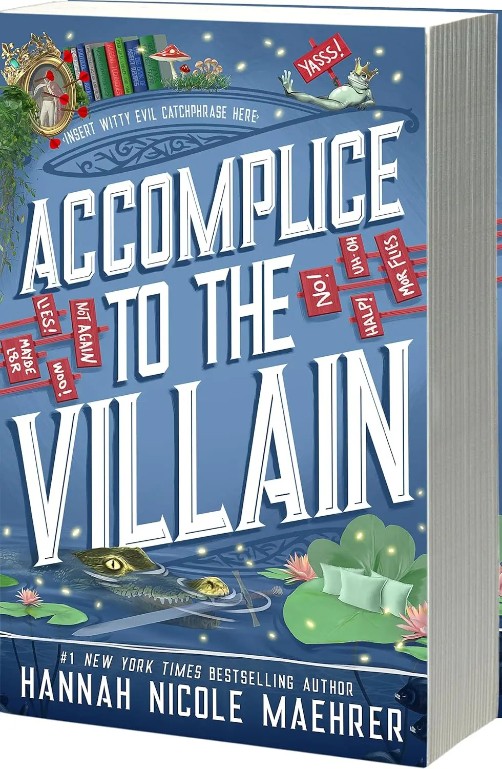 Accomplice to the Villain: A Cozy Fantasy Romantic Comedy