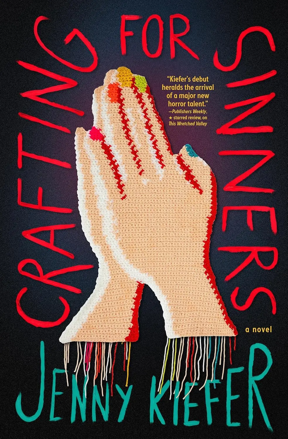 Crafting for Sinners: A Novel