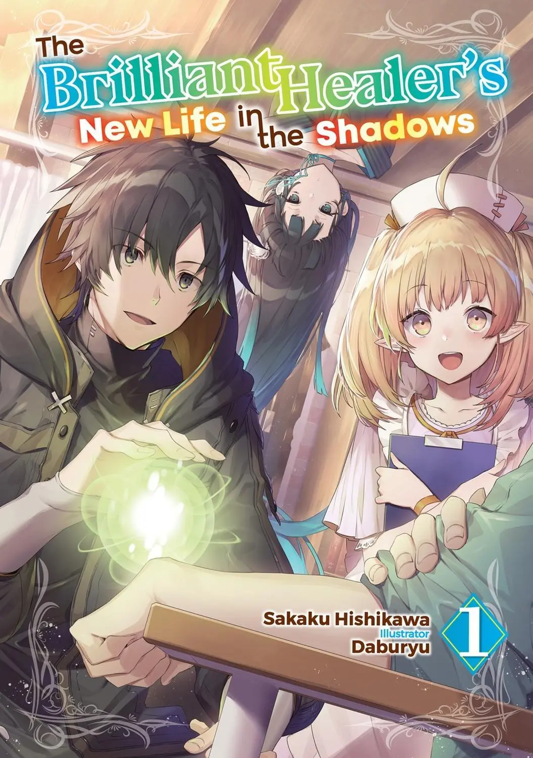 Brilliant Healers New Life in Shadows Vol. 01 (Novel)