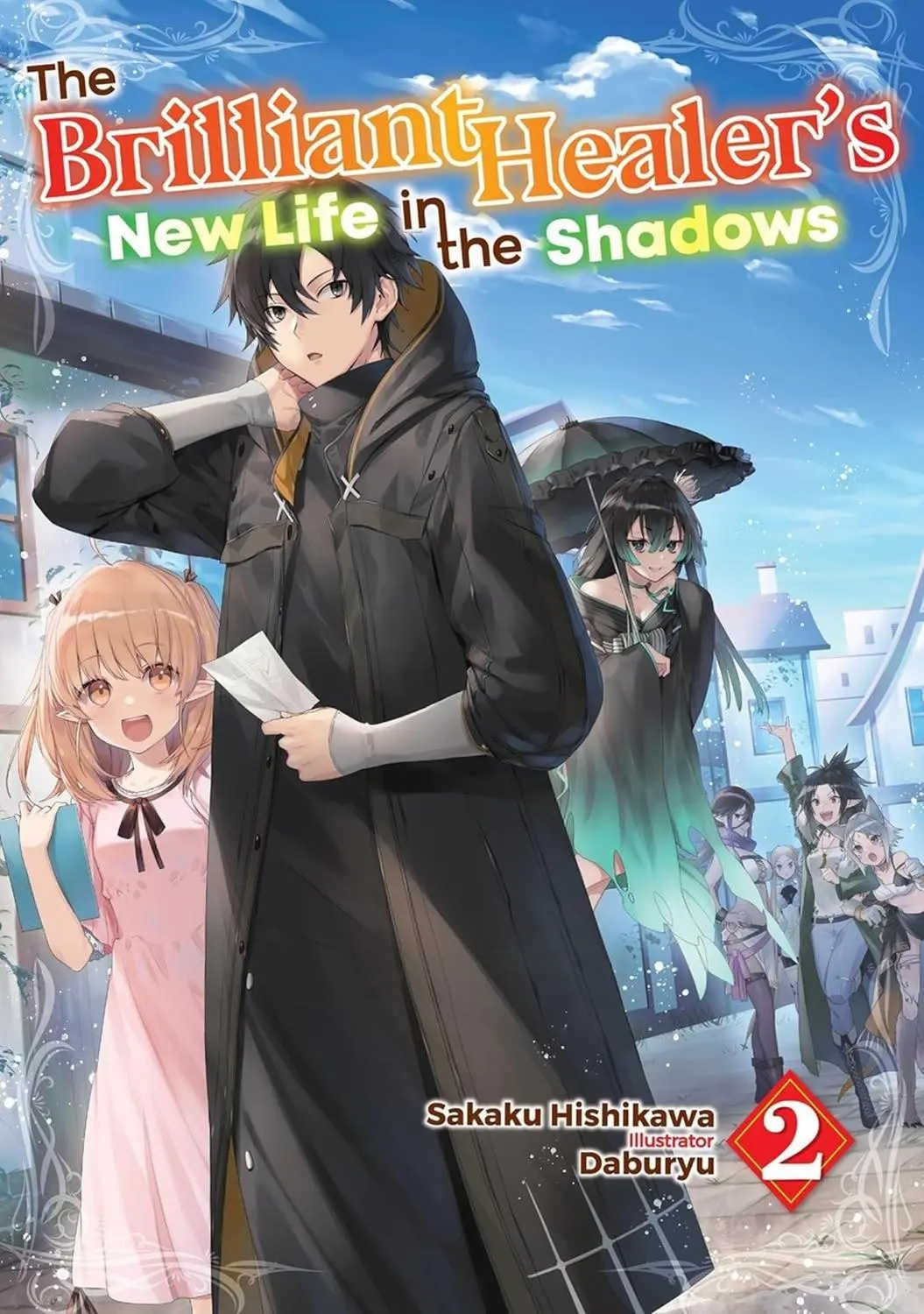 Brilliant Healers New Life in Shadows Vol. 02 (Novel)