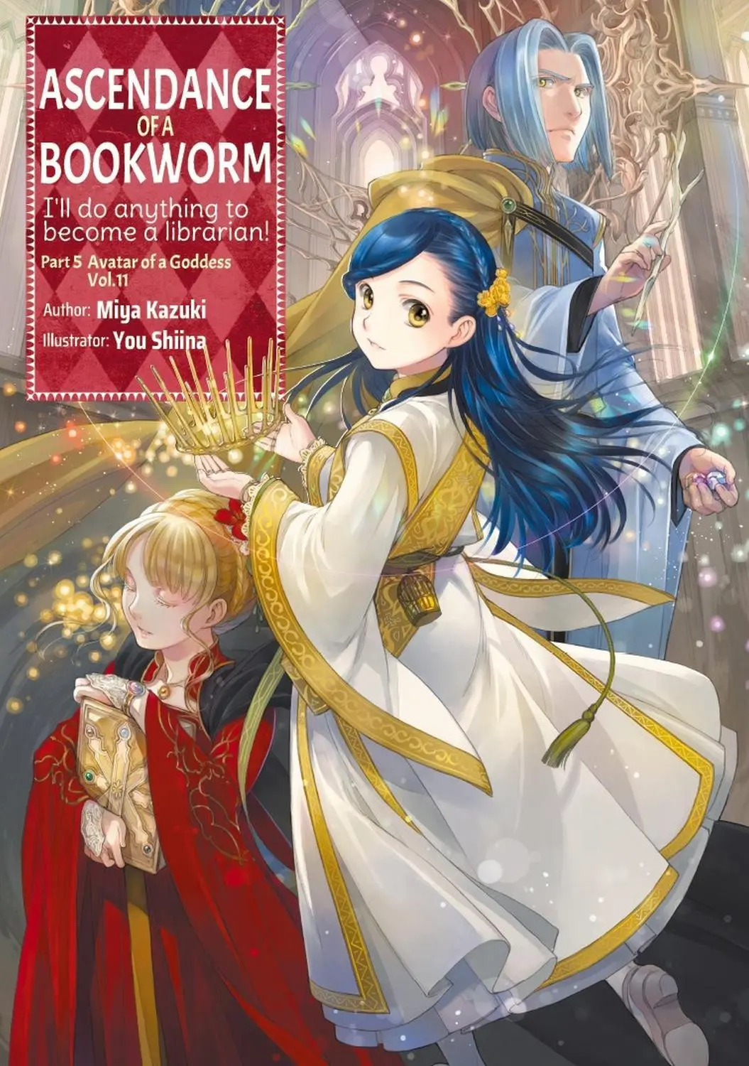 Ascendance of a Bookworm Part 5 Vol. 11 (Novel)