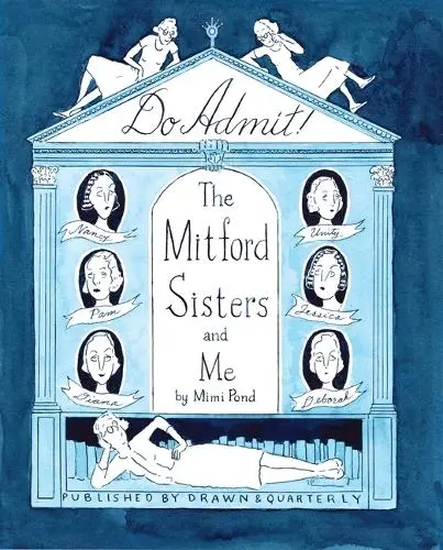 Do Admit the Mitford Sisters And Me