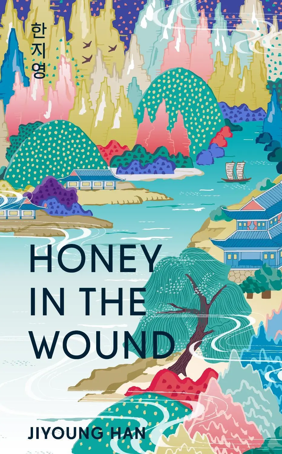 Honey in the Wound: The bestselling magical, epic tale set over a century of Korean history - shortlisted for the Waterstones Debut Fiction Prize