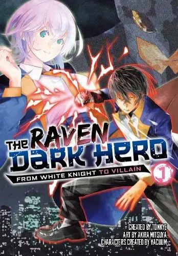 The Raven Dark Hero vol. 1