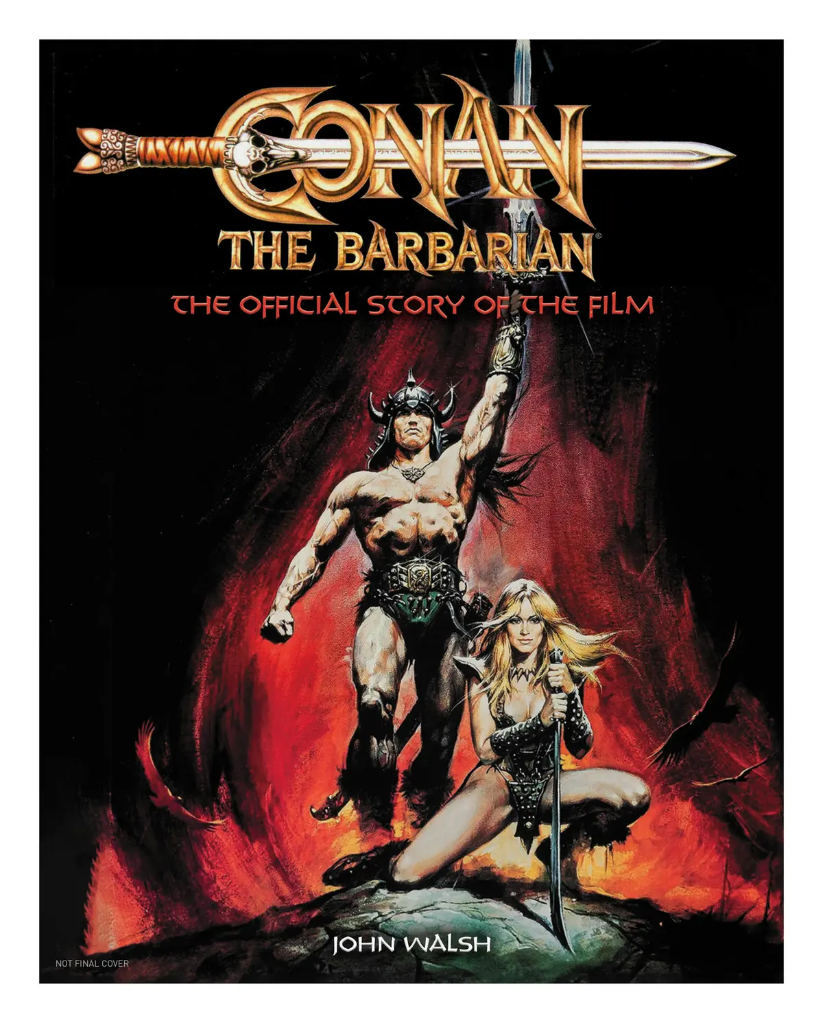Conan Barbarian Official Story of Film