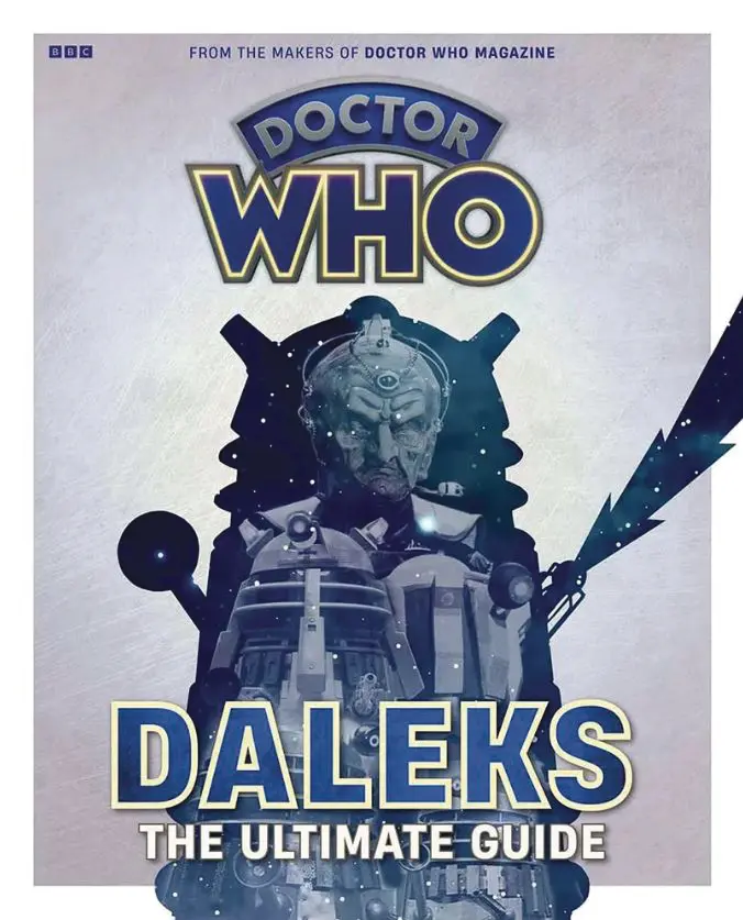 Doctor Who Magazine Special Daleks the Ultimate Guide