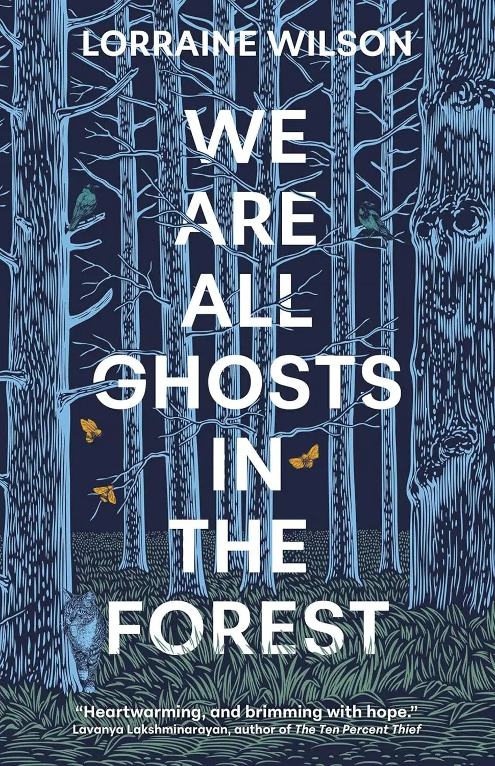 We Are All Ghosts in the Forest: Volume 1