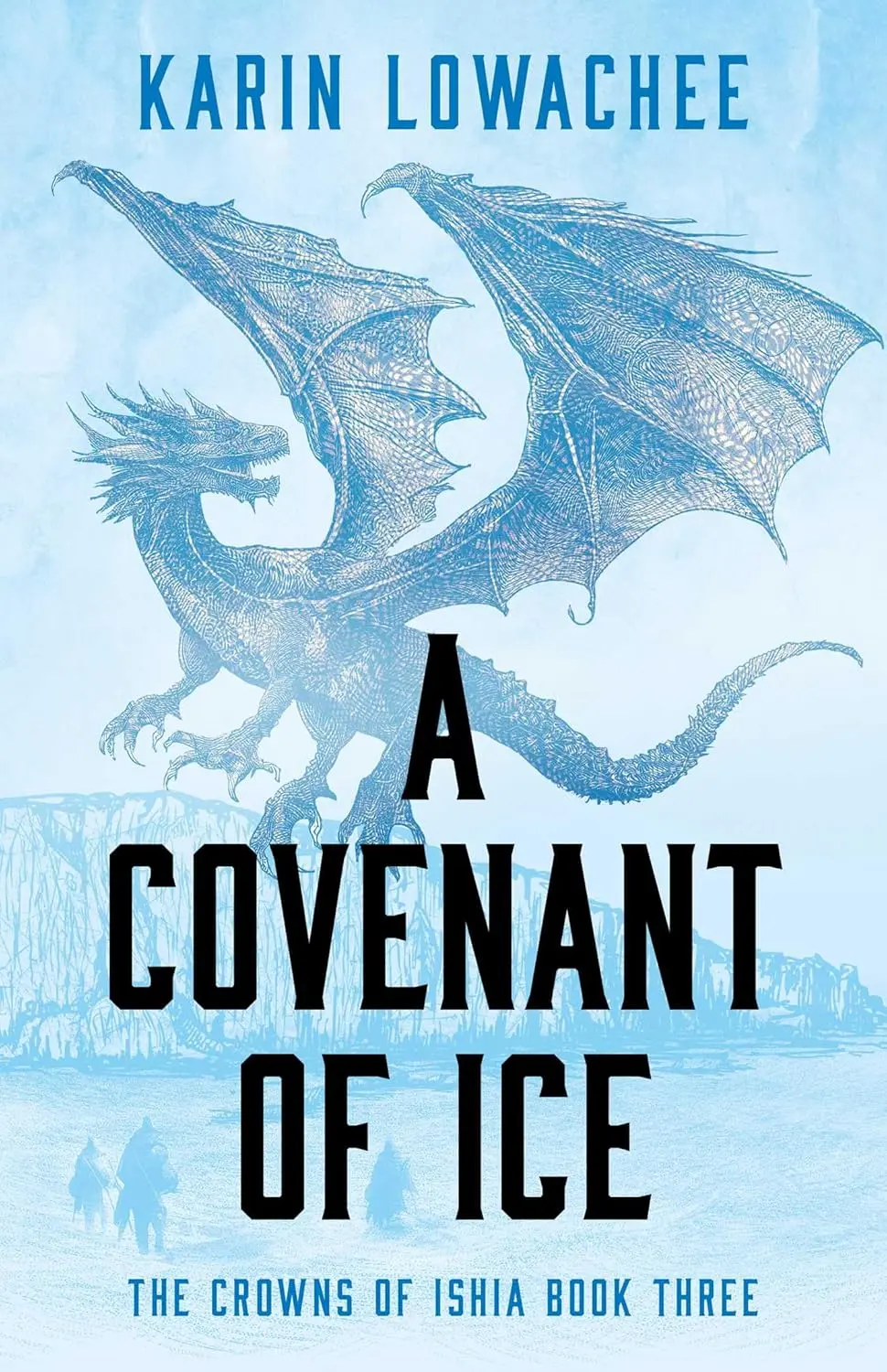 A Covenant of Ice: Volume 3