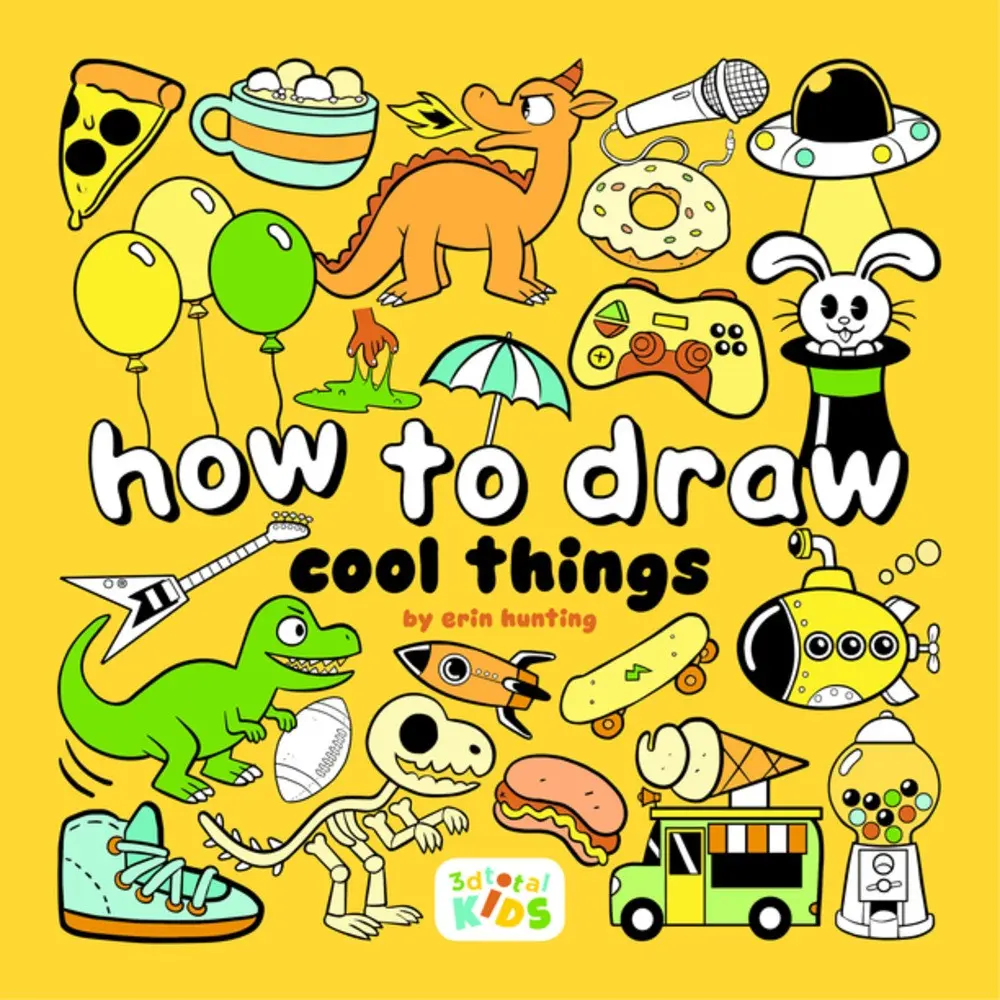 How to Draw Cool Things: by Erin Hunting
