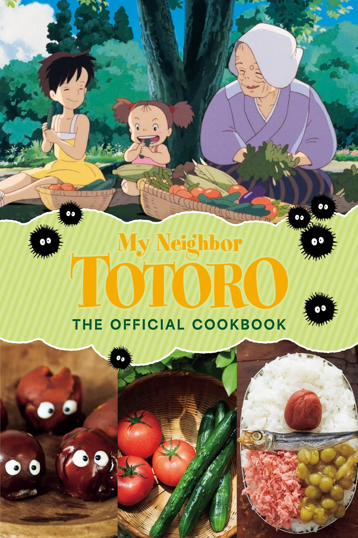 My Neighbor Totoro the Official Cookbook