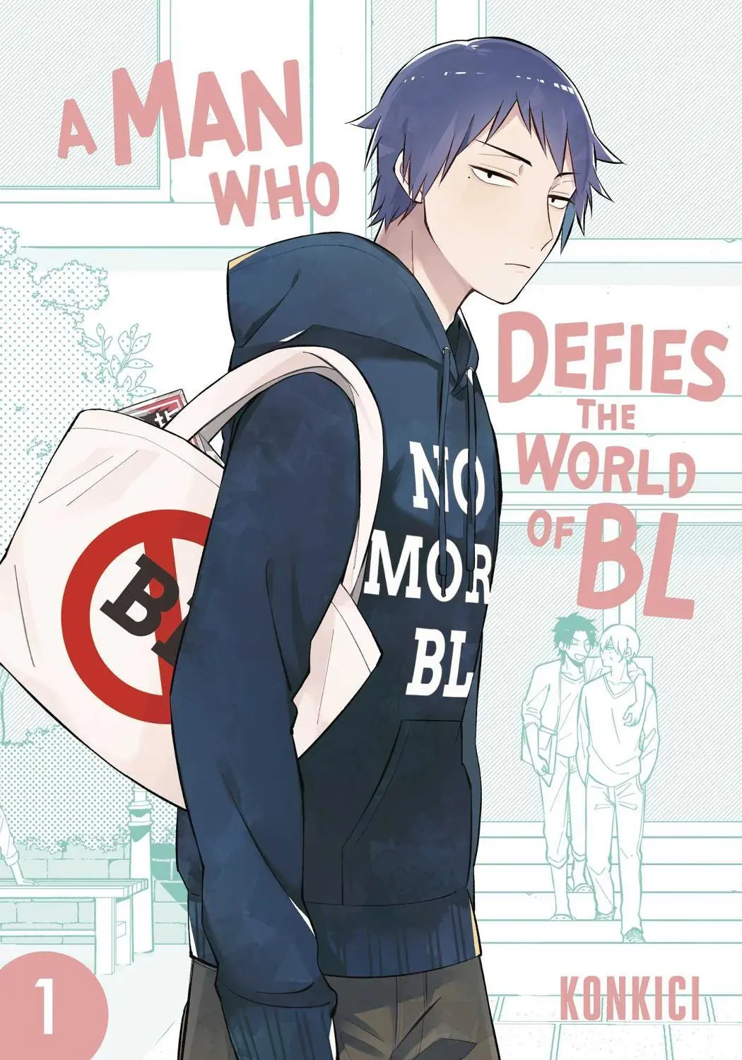 A Man Who Defies the World of Bl vol. 1