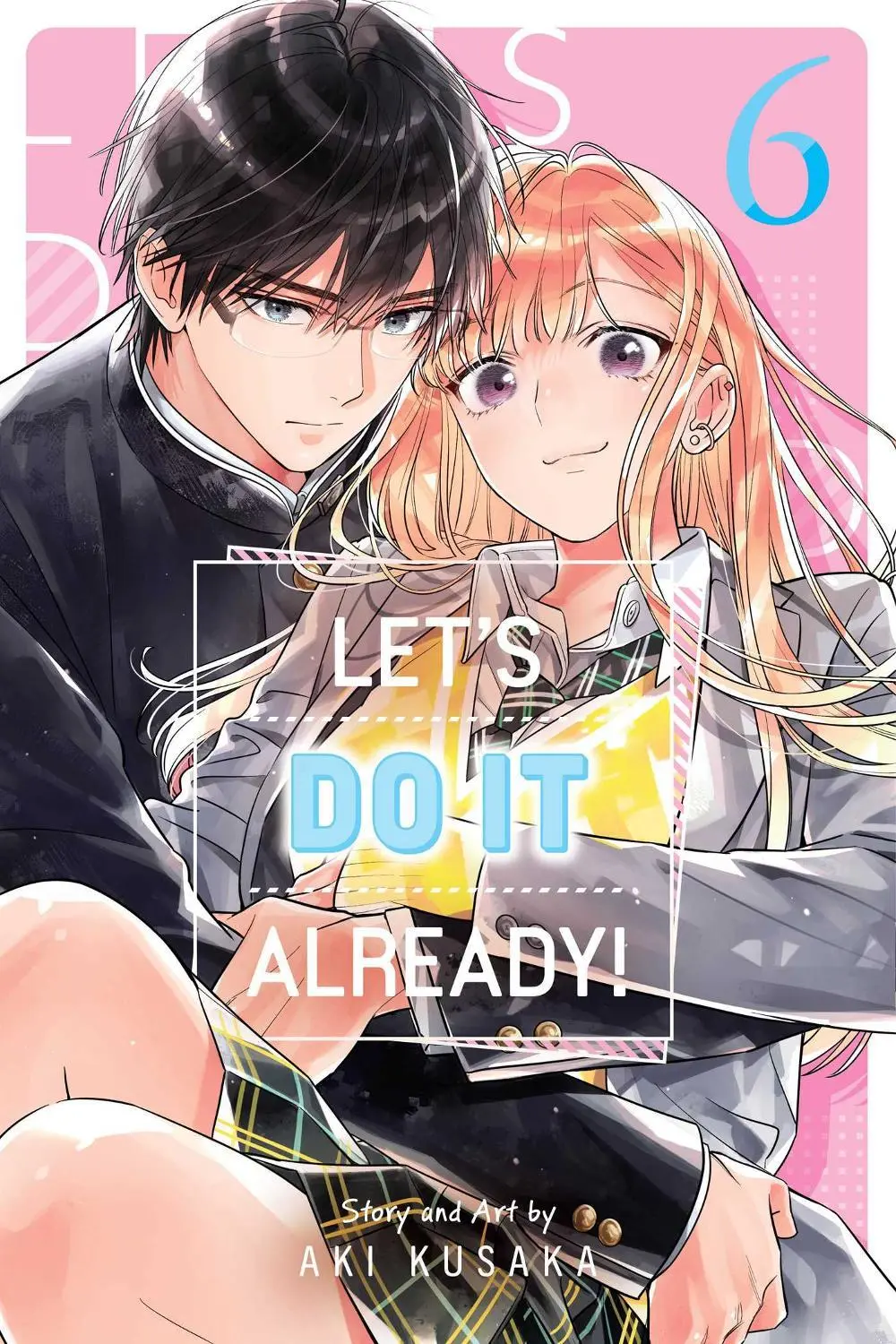 Lets Do it Already Vol. 06
