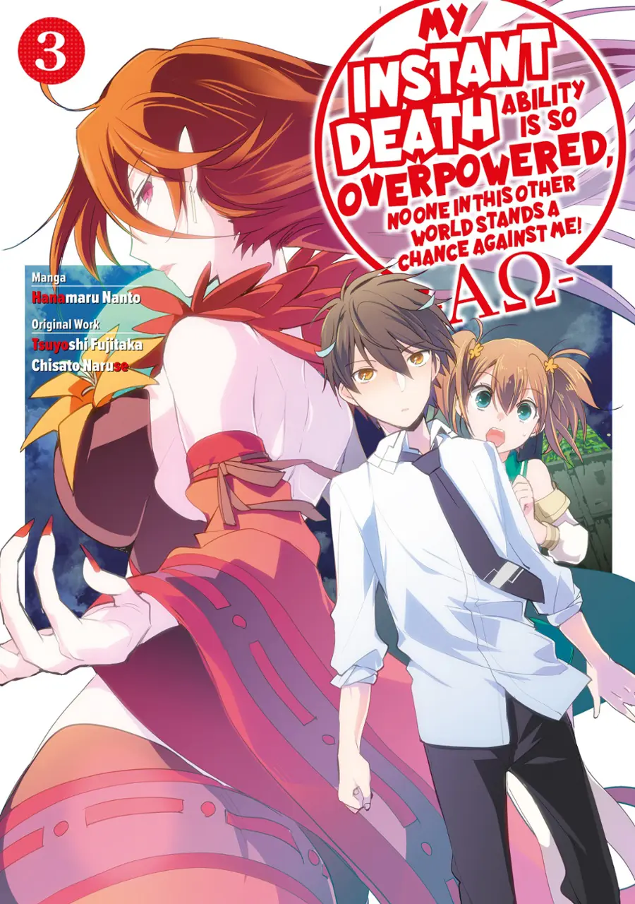 My Instant Death Ability Is So Overpowered, No One in This Other World Stands a Chance Against Me! â€”AOâ€”, Vol. 3
