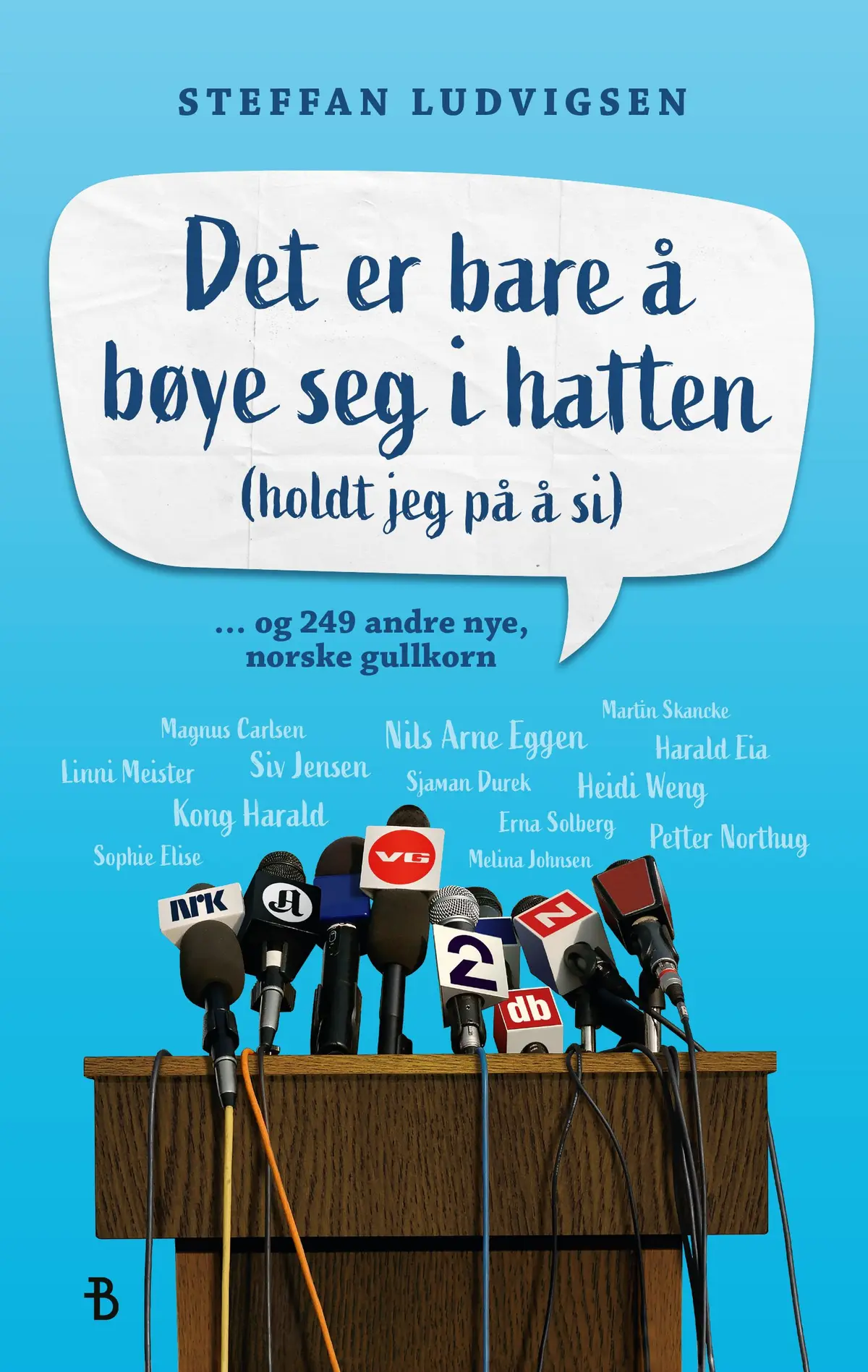 Det er bare å bøye seg i hatten