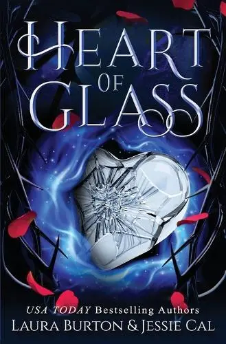 Heart of Glass: A Cinderella Retelling