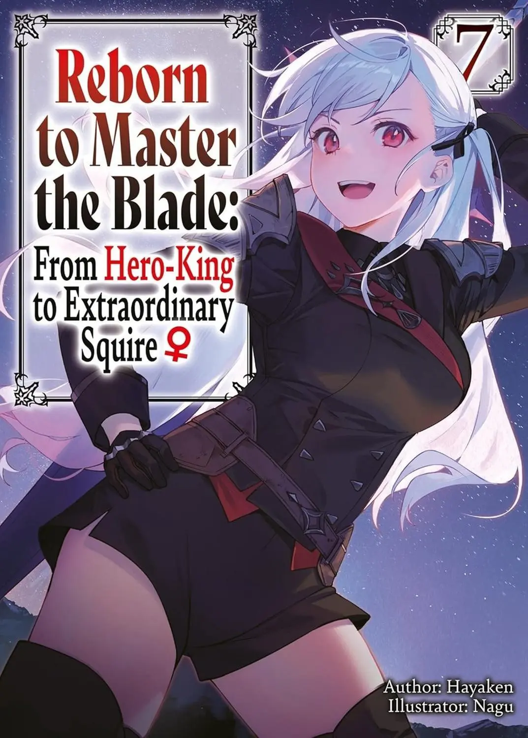 Reborn To Master Blade Vol. 07 (Novel)