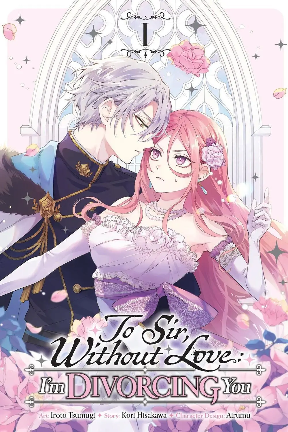 To Sir, Without Love: I'm Divorcing You, Vol. 1 