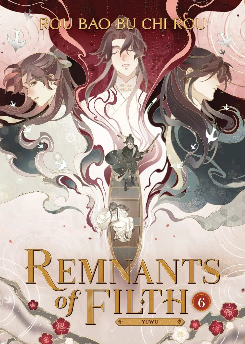 Remnants of Filth Yuwu L Vol. 06 (Light Novel)