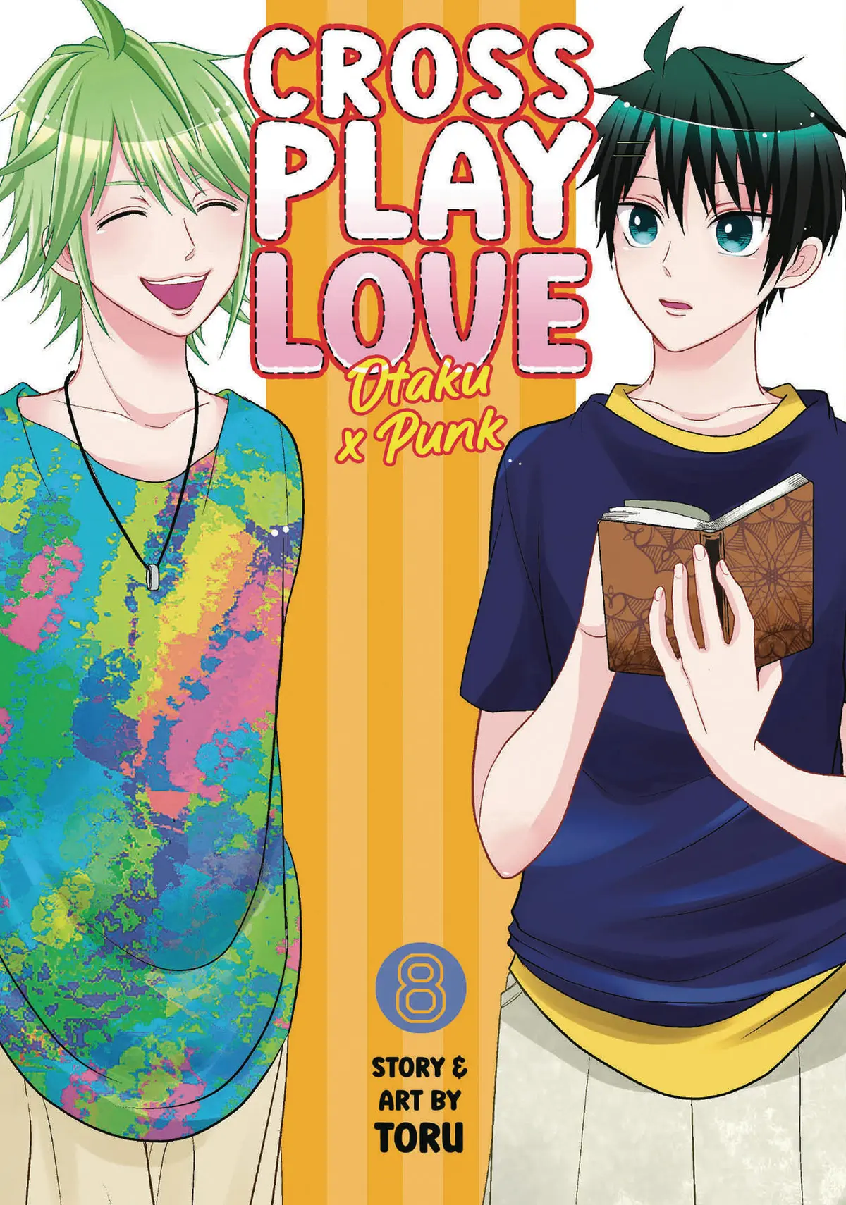 Crossplay Love Otaku X Punk Vol. 08