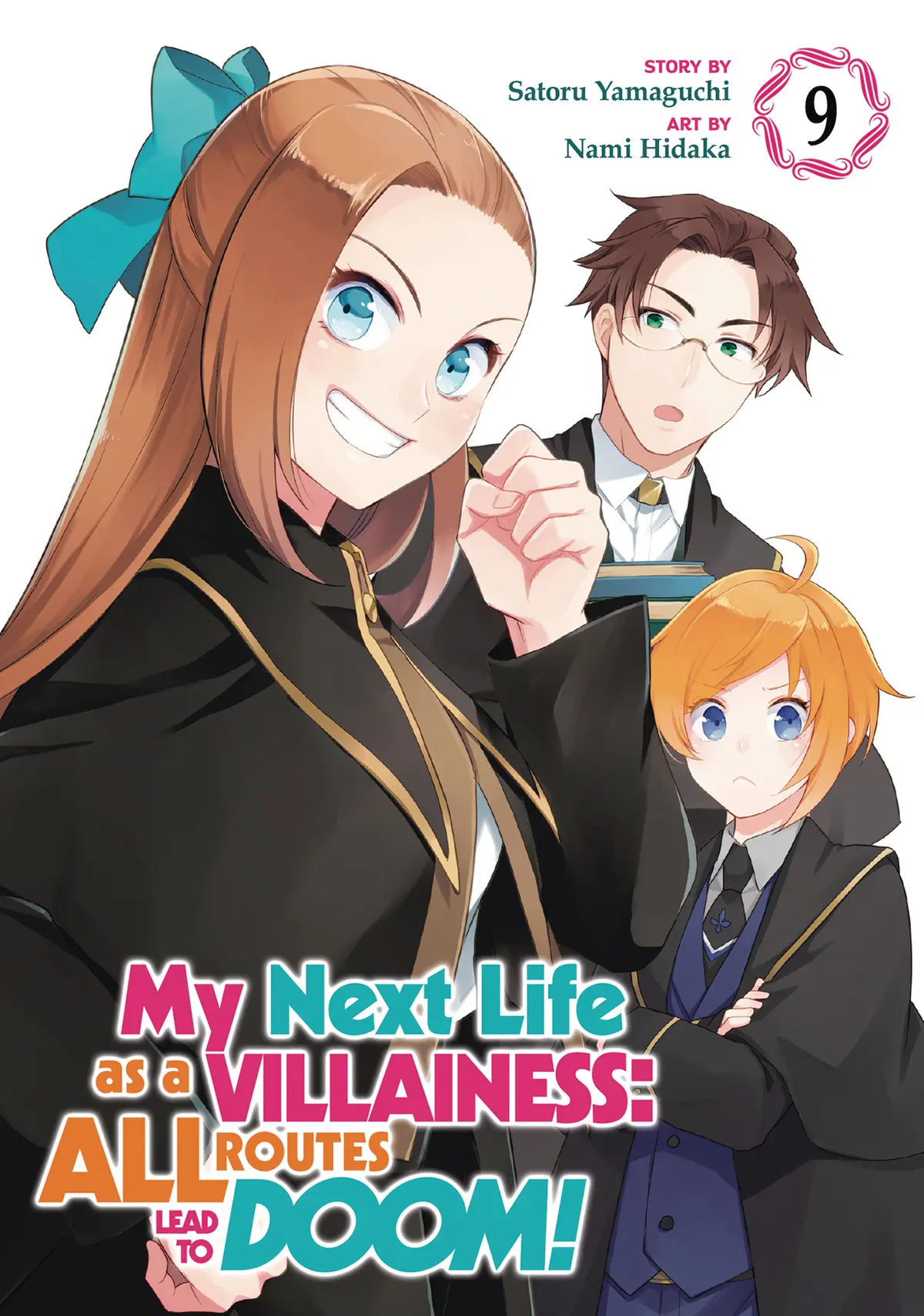 My Next Life as a Villainess: All Routes Lead to Doom! Vol. 9