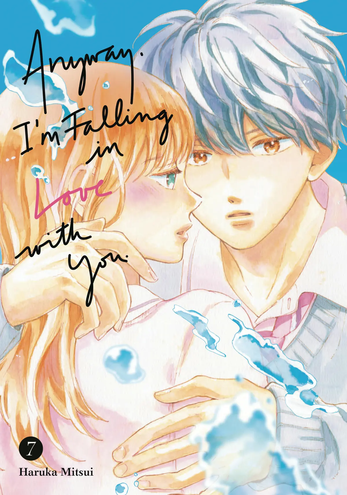 Anyway Im Falling in Love With You Vol. 07